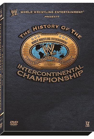 Primary photo for WWE: The History of the Intercontinental Championship Primary photo for WWE: The History of the Intercontinental Championship
