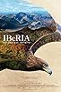 Primary photo for Iberia, naturaleza infinita Primary photo for Iberia, naturaleza infinita