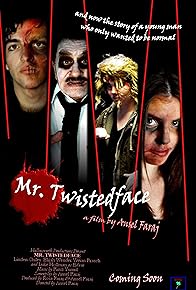 Primary photo for Mr. Twistedface Primary photo for Mr. Twistedface