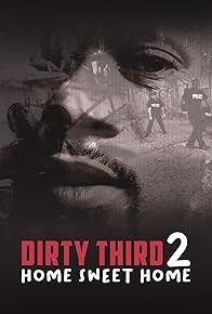 Primary photo for Dirty Third 2: Home Sweet Home
