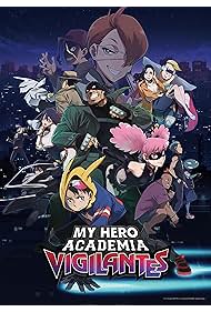 My Hero Academia: Vigilantes (2025)
