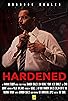 Primary photo for Hardened Primary photo for Hardened