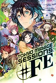 Primary photo for Tokyo Mirage Sessions #FE Primary photo for Tokyo Mirage Sessions #FE