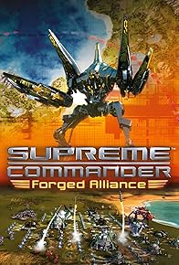 Primary photo for Supreme Commander: Forged Alliance Primary photo for Supreme Commander: Forged Alliance