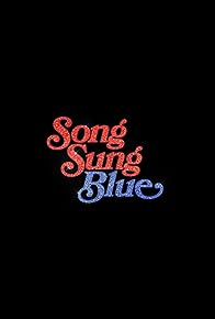 Primary photo for Song Sung Blue Primary photo for Song Sung Blue