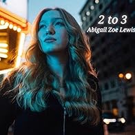 Primary photo for Abigail Zoe Lewis: 2 to 3