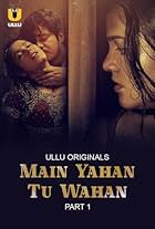 Bhanu Suryam Thakur in Main Yahan Tu Wahan (2023)