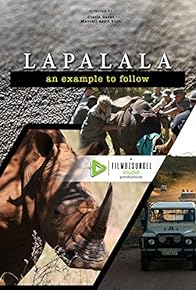 Primary photo for Lapalala: An Example to Follow