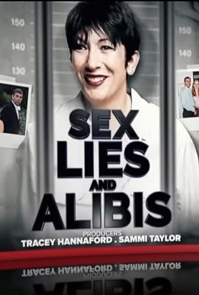 Primary photo for Sex, Lies and Alibis Primary photo for Sex, Lies and Alibis