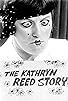 Primary photo for The Katherine Reed Story