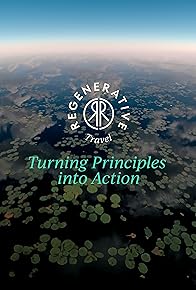 Primary photo for Turning Regenerative Principles Into Action