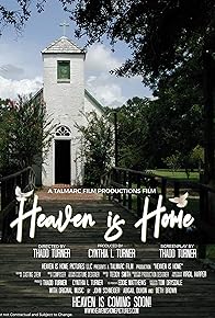 Primary photo for Heaven Is Home