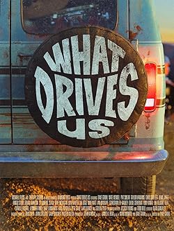 Poster of What Drives Us