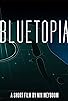 Primary photo for Bluetopia