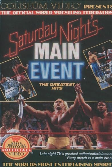Primary photo for Saturday Night's Main Event: The Greatest Hits Primary photo for Saturday Night's Main Event: The Greatest Hits
