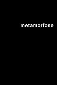 Primary photo for Metamorfose Primary photo for Metamorfose