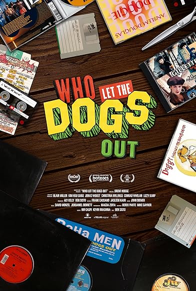 Primary photo for Who Let the Dogs Out Primary photo for Who Let the Dogs Out