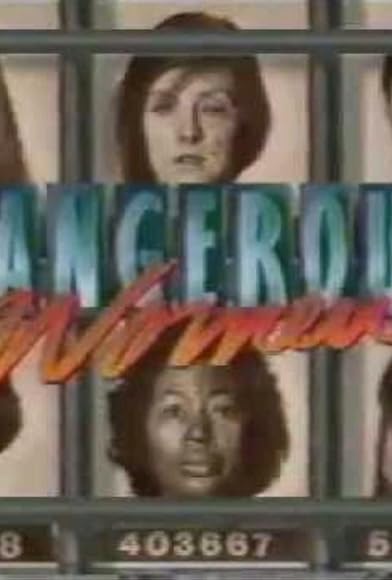 Primary photo for Dangerous Women Primary photo for Dangerous Women