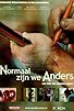 Primary photo for Normaal zijn we anders Primary photo for Normaal zijn we anders