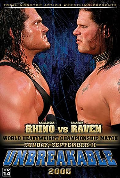 Primary photo for TNA Wrestling: Unbreakable Primary photo for TNA Wrestling: Unbreakable