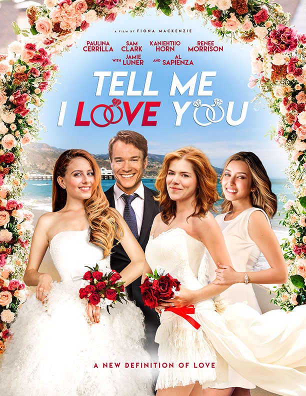 Poster of Tell Me I Love You