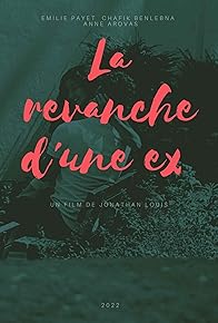 Primary photo for La revanche d'une ex