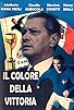Primary photo for Il colore della vittoria Primary photo for Il colore della vittoria