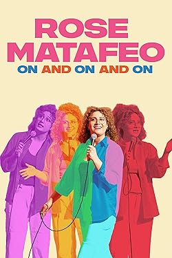 Poster of Rose Matafeo: On and on and On