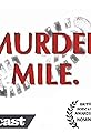 Murder Mile UK True Crime's primary photo