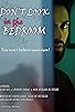 Primary photo for Don't Look in the Bedroom Primary photo for Don't Look in the Bedroom