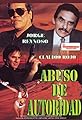 Abuso de autoridad's primary photo