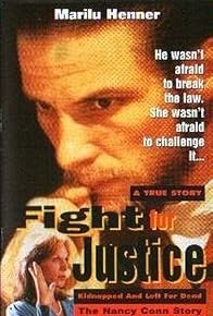 Primary photo for Fight for Justice: The Nancy Conn Story Primary photo for Fight for Justice: The Nancy Conn Story