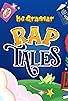 Primary photo for MC Grammar: Rap Tales Primary photo for MC Grammar: Rap Tales