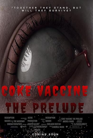 Primary photo for Coke Vaccine Prelude Primary photo for Coke Vaccine Prelude