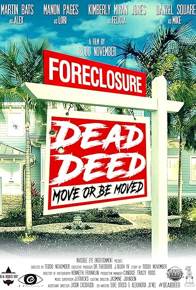 Primary photo for Foreclosure: Dead Deed Primary photo for Foreclosure: Dead Deed