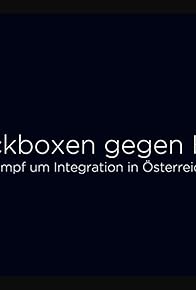 Primary photo for Kickboxen gegen Hass - Der harte Kampf um Integration in Österreich