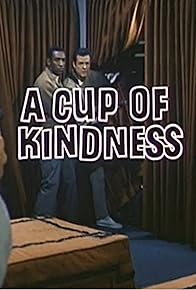 Primary photo for A Cup of Kindness