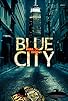 Primary photo for Blue City