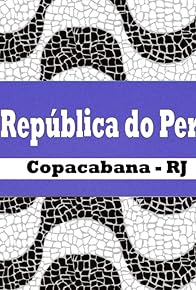 Primary photo for República do Peru Primary photo for República do Peru