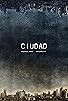 Primary photo for Ciudad