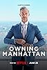 Primary photo for Owning Manhattan Primary photo for Owning Manhattan