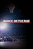 Primary photo for Rookie On The Rise Primary photo for Rookie On The Rise
