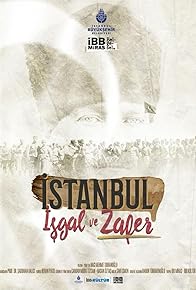 Primary photo for Istanbul: Isgal ve Zafer