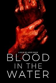 Primary photo for Blood in the Water