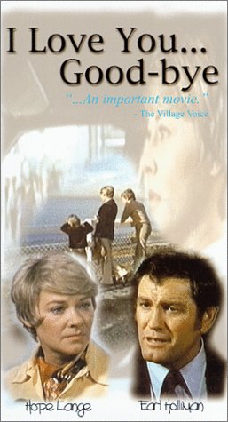 I Love You... Good-bye (TV Movie 1974) - IMDb