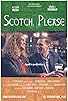 Primary photo for Scotch, Please Primary photo for Scotch, Please