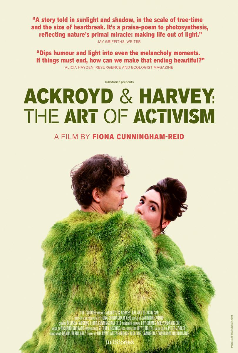Ackroyd & Harvey: The Art of Activism