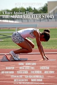 Primary photo for A Race Against Time: The Sharla Butler Story Primary photo for A Race Against Time: The Sharla Butler Story