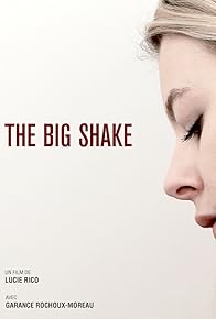 Primary photo for The Big Shake