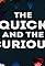 The Quick and the Curious's primary photo